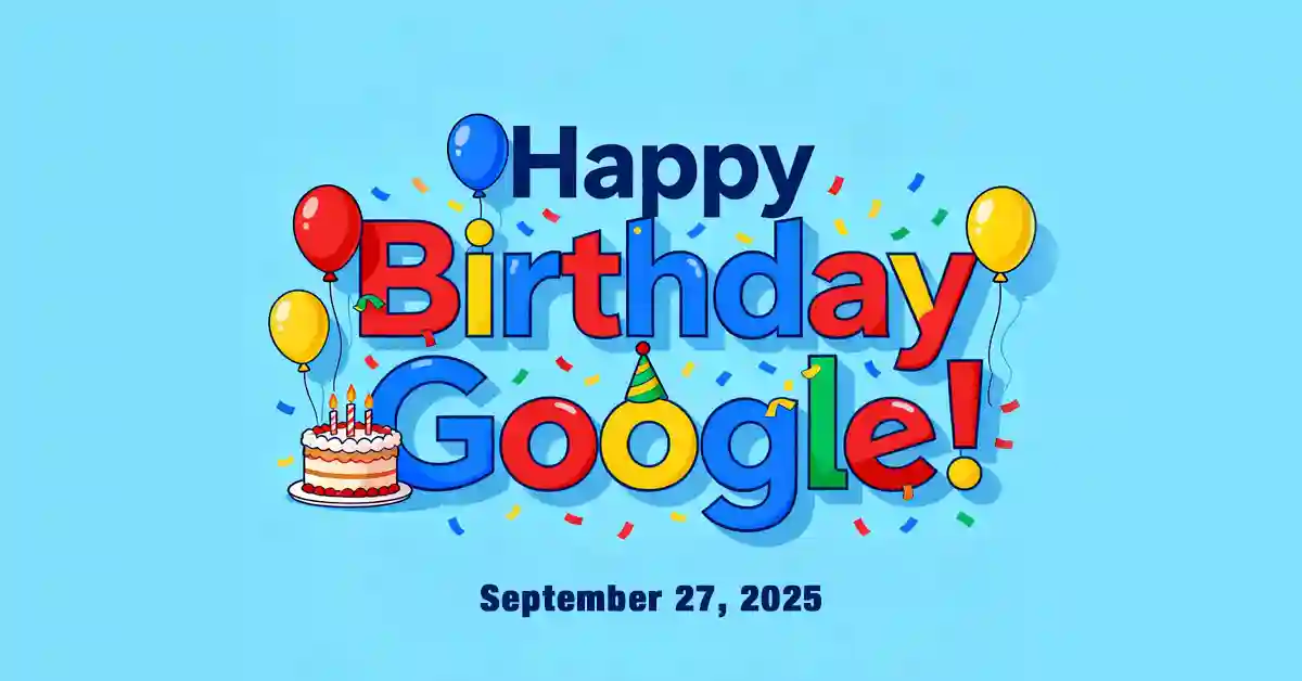 Google birthday 2025