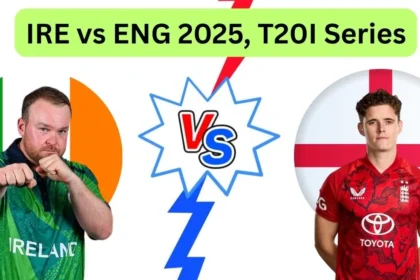 Ireland vs England 1st T20I 2025 Scorecard