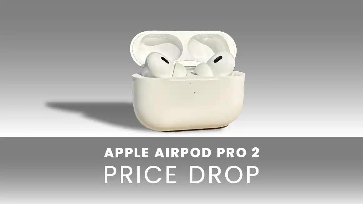Apple AirPods Pro 2 price drop